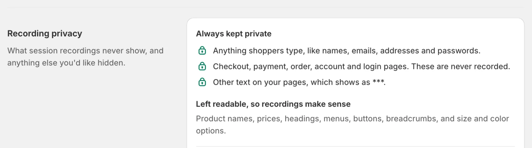 Settings, Recording privacy: what is always kept private